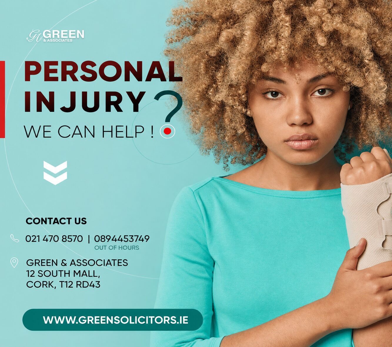Person holding cast, personal injury advertisement.